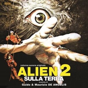 Alien 2 Sulla Terra  soundtrack by Guido & Maurizio De Angelis