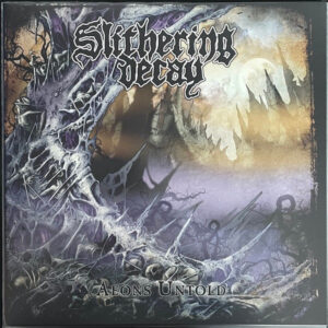 Slithering Decay – Aeons Untold