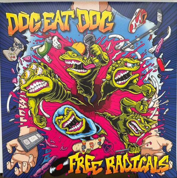Dog Eat Dog – Free Radicals