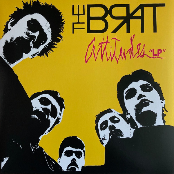 The Brat – Attitudes "LP"