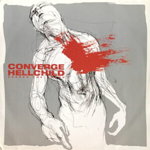 Converge / Hellchild ‎– Deeper The Wound