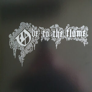 Ode To The Flame