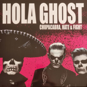 Chupacabra, Hate & Fight