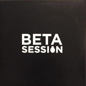 Beta Session -compilation