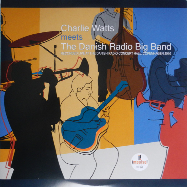 Charlie Watts Meets The Danish Radio Big Band – Charlie Watts Meets The Danish Radio Big Band