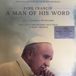 Laurent Petitgand – Pope Francis: A Man Of His Word (Original Motion Picture Soundtrack)