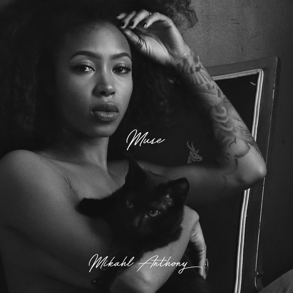 Mikahl Anthony – Muse