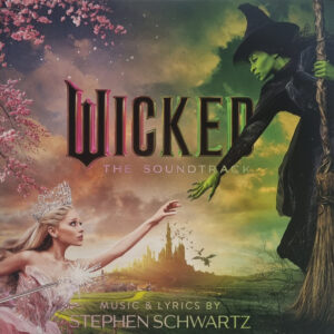 Stephen Schwartz ‎– Wicked (The Soundtrack)