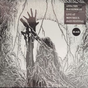 Anna von Hausswolff – Live At Montreux Jazz Festival