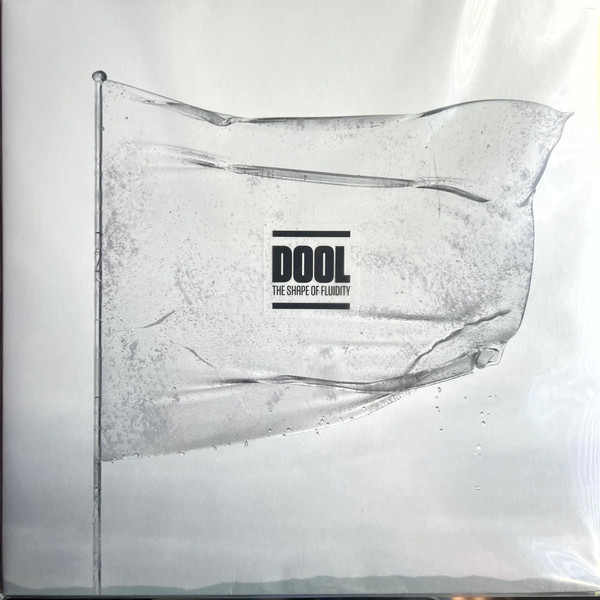 Dool - The Shape Of Fluidity