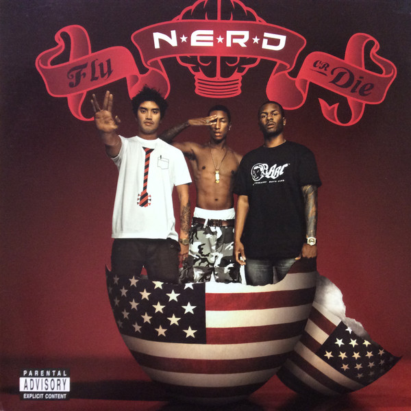 N*E*R*D – Fly Or Die