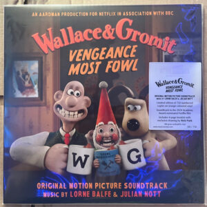 Wallace & Gromit: Vengeance Most Fowl (Original Motion Picture Soundtrack)