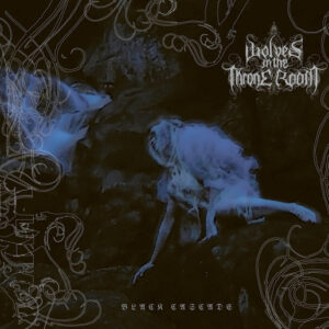 Wolves In The Throne Room – Black Cascade