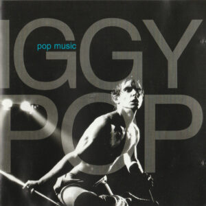 Iggy Pop ‎– Pop Music