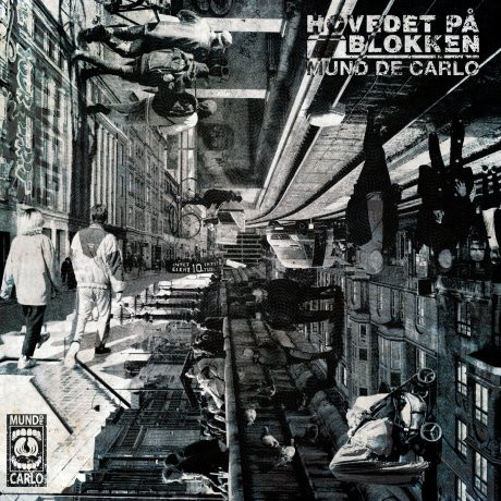Mund De Carlo – Hovedet På Blokken