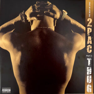 2Pac ‎– The Best Of 2Pac - Part 1: Thug