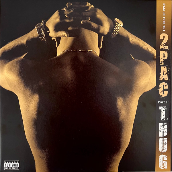 2Pac – The Best Of 2Pac - Part 1: Thug
