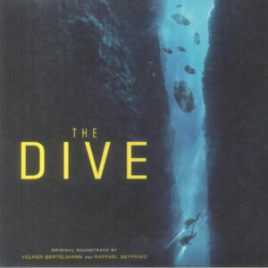 Volker Bertelmann & Raffael Seyfried – The Dive (Original Soundtrack)