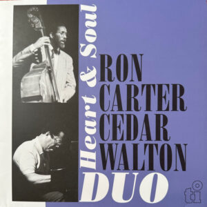 Ron Carter / Cedar Walton Duo ‎– Heart & Soul