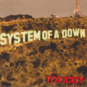 System Of A Down – Toxicity - udsolgt