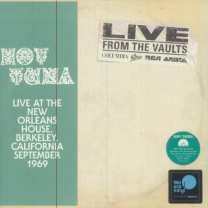 Hot Tuna – Live At The New Orleans House, Berkeley, California, September 1969