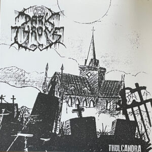 Darkthrone – Thulcandra