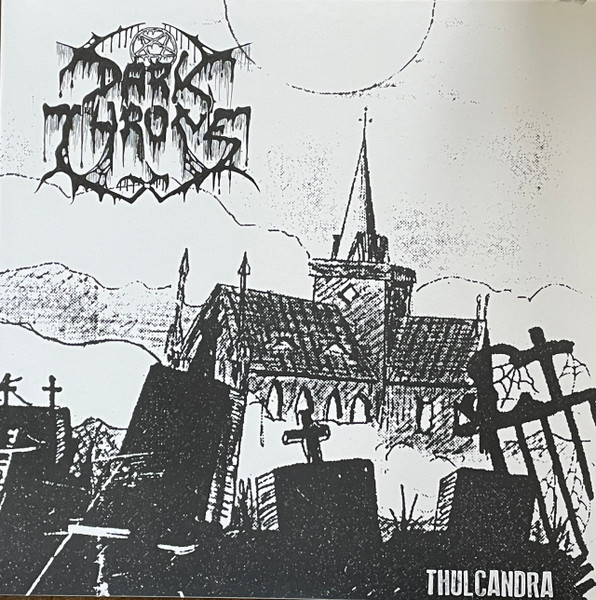 Darkthrone – Thulcandra