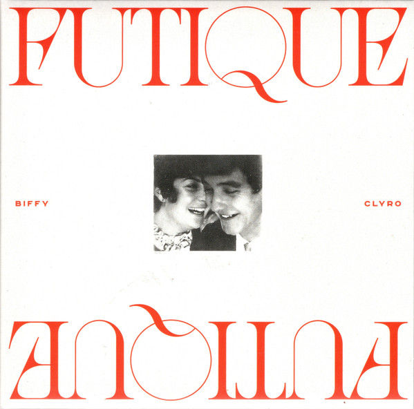 Biffy Clyro – Futique