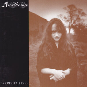 Anathema - Crestfallen