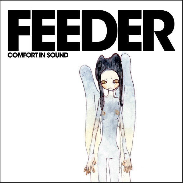 Feeder – Comfort In Sound