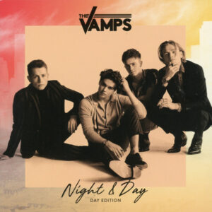 The Vamps ‎– Night & Day (Day Edition)