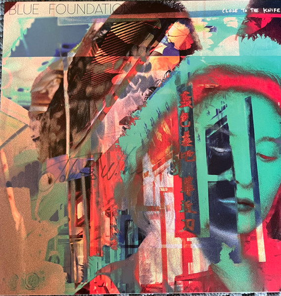 Blue Foundation – Close To The Knife