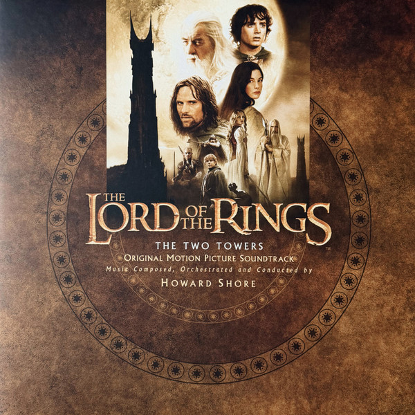 Howard Shore – The Lord Of The Rings : The Two Towers (Original Motion Picture Soundtrack)