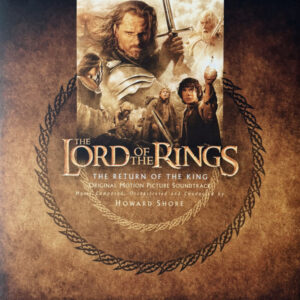 Howard Shore – The Lord Of The Rings: The Return Of The King (Original Motion Picture Soundtrack)