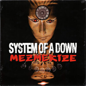 System Of A Down – Mezmerize