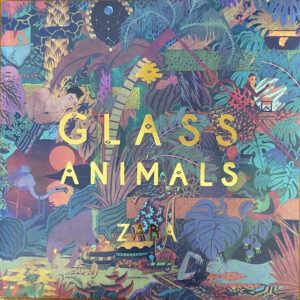 Glass Animals ‎– ZABA