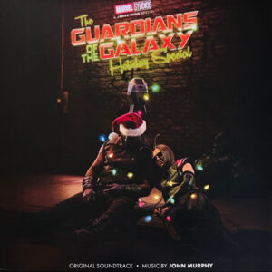 John Murphy ‎– The Guardians Of The Galaxy Holiday Special (Original Soundtrack)