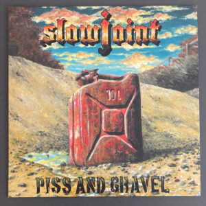 Slowjoint – Piss And Gravel
