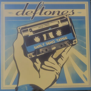 Deftones ‎– Early Demo Tapes