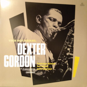 Dexter Gordon – The Squirrel (Live At Montmartre Copenhagen '67