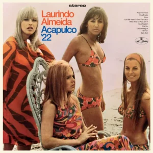 Laurindo Almeida – Acapulco '22