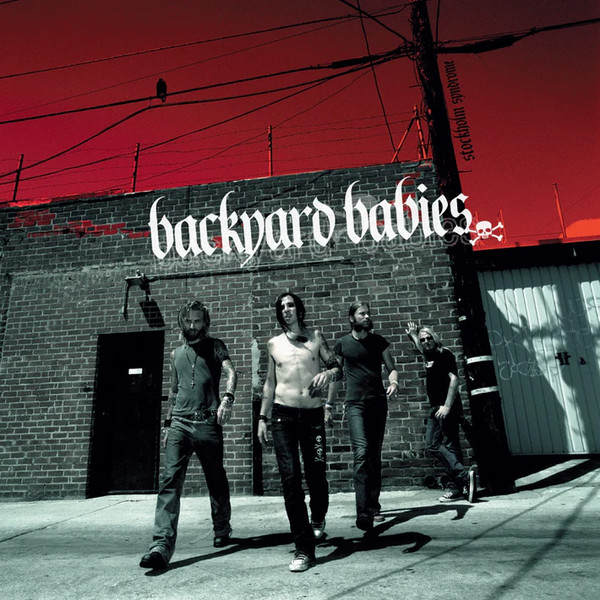 Backyard Babies – Stockholm Syndrome