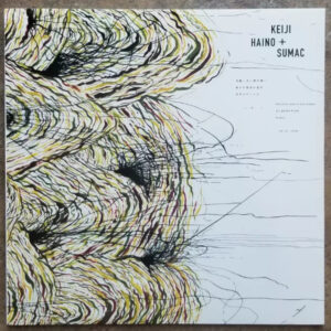 Keiji Haino + Sumac – Into This Juvenile Apocalypse Our Golden Blood To Pour Let Us Never