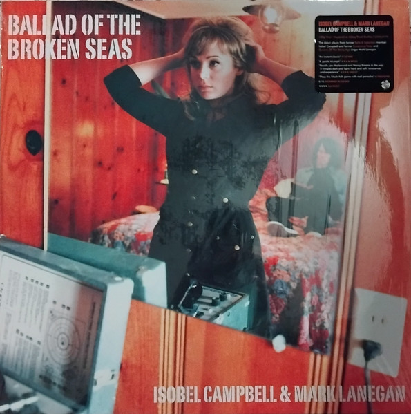 Isobel Campbell & Mark Lanegan – Ballad Of The Broken Seas
