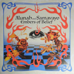 Alunah And Samavayo – Embers Of Belief