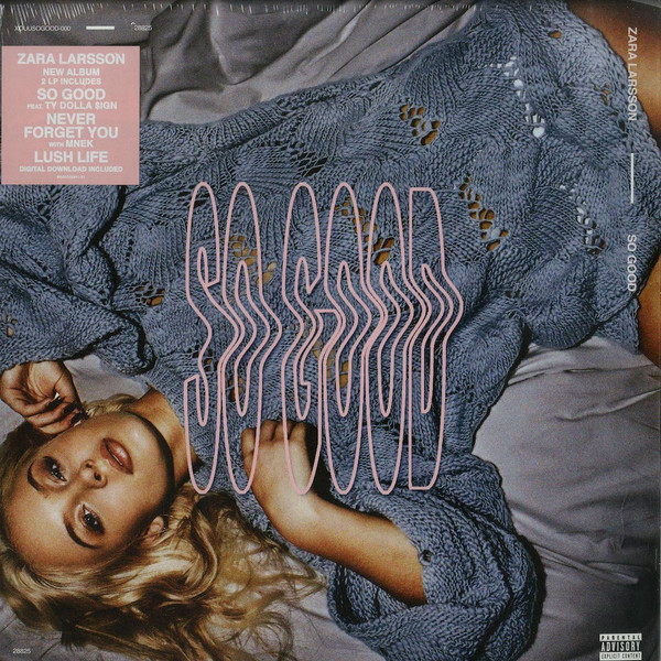 Zara Larsson – So Good