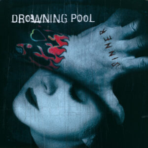 Drowning Pool – Sinner