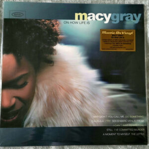Macy Gray – On How Life Is
