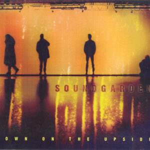 Soundgarden – Down On The Upside