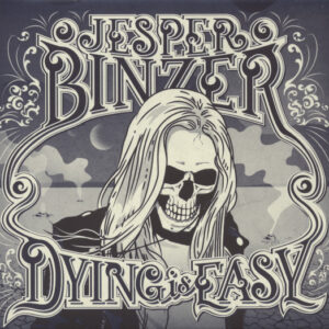 Dying Is Easy